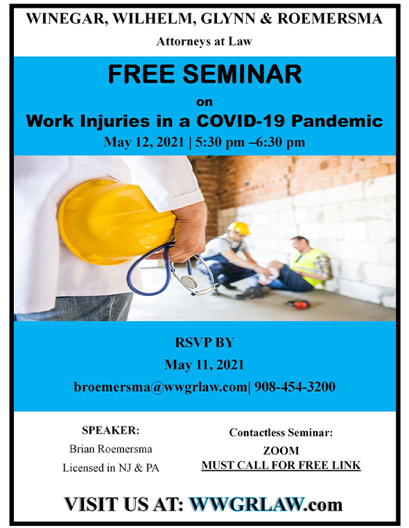 Free Seminar on Work Injuries in a Covid-19 Pandemic